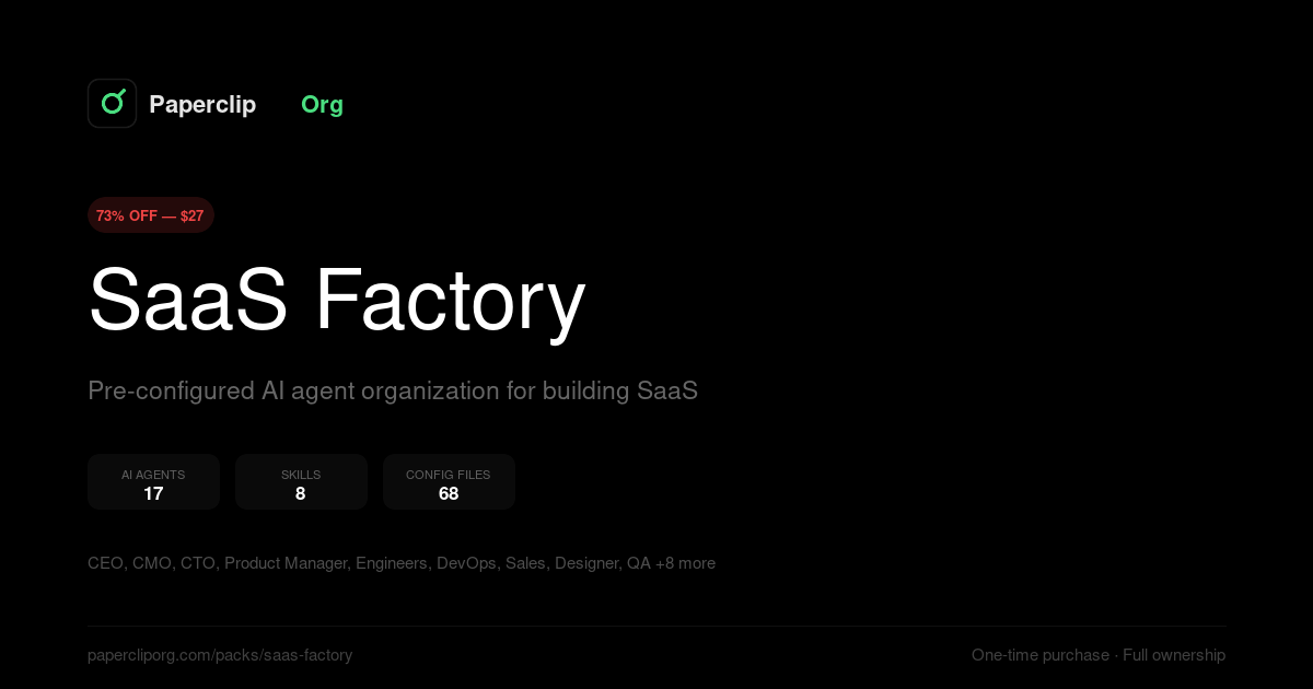 SaaS Factory | AI Agent Skill Pack for Paperclip Organizations